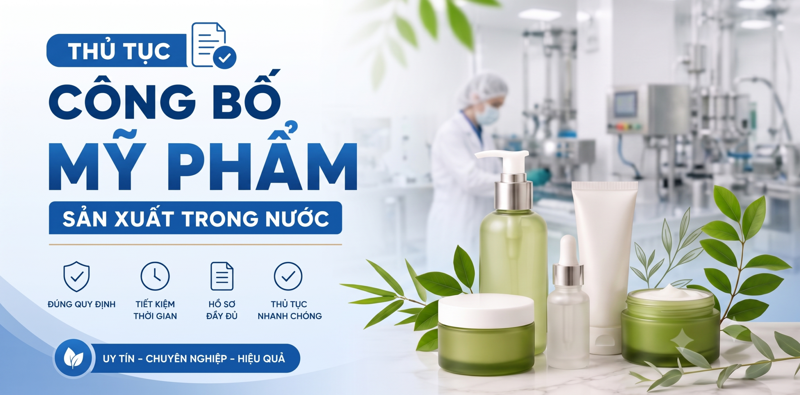 Thủ tục công bố mỹ phẩm sản xuất trong nước